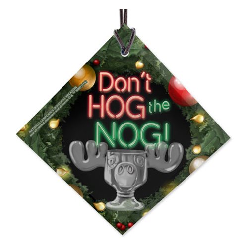 National Lampoon's Christmas Vacation Don't Hog The Nog StarFire Prints Hanging Glass Ornament